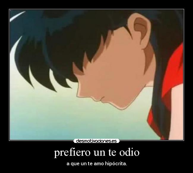 prefiero un te odio -