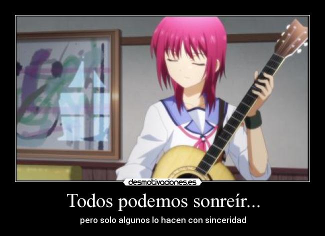 carteles realidad tristeza melancolia verdad pensamiento hipocrita sinceridad sonrisa angelbeats iwasawa mas desmotivaciones