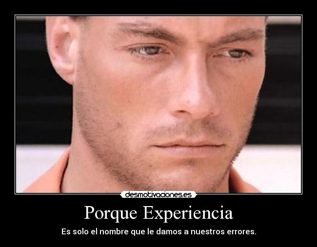 Porque Experiencia -