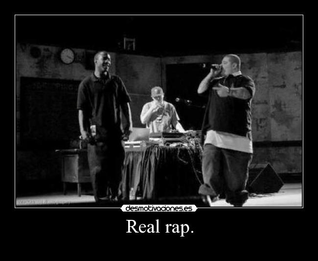 Real rap. - 