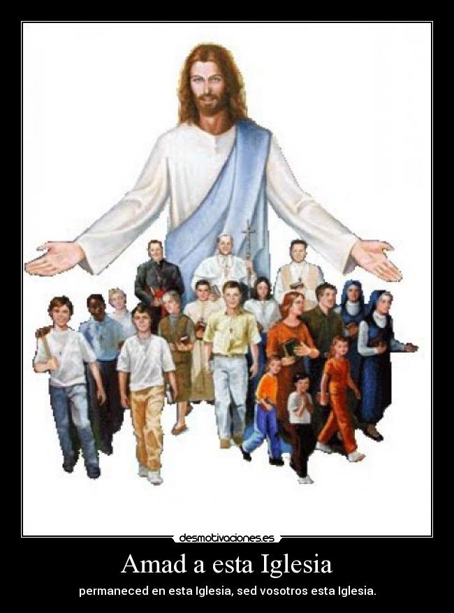 Amad a esta Iglesia -