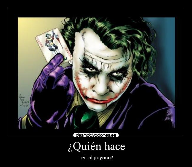 carteles the joker desmotivaciones