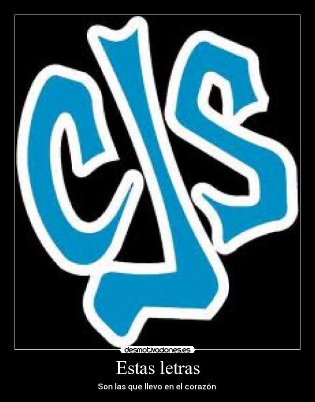 Estas letras - Son las que llevo en el corazón ♥