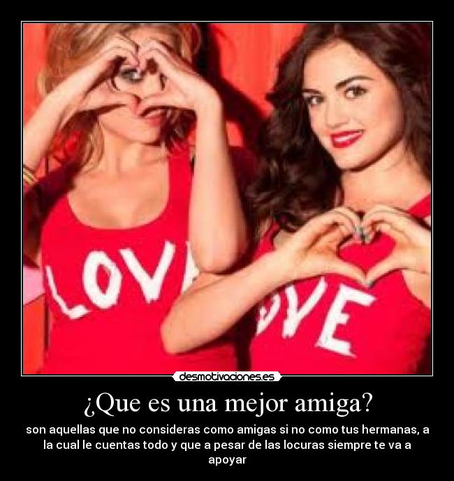 ¿Que es una mejor amiga? -