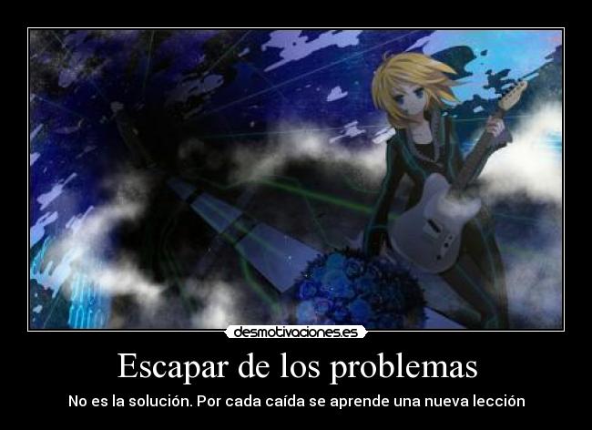 Escapar de los problemas - 