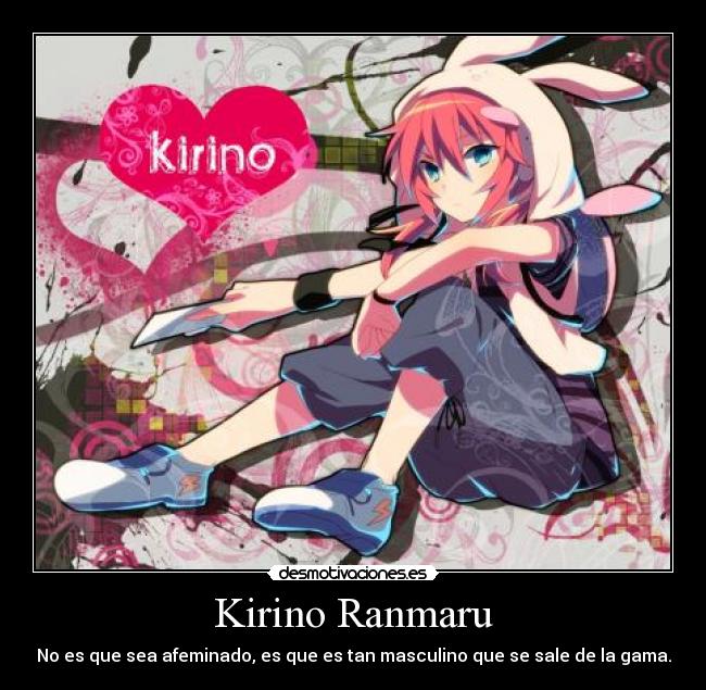 Kirino Ranmaru -