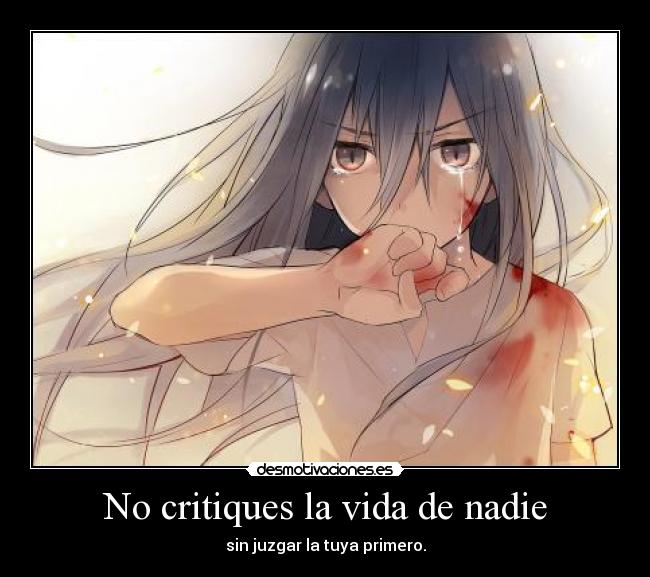 No critiques la vida de nadie - 