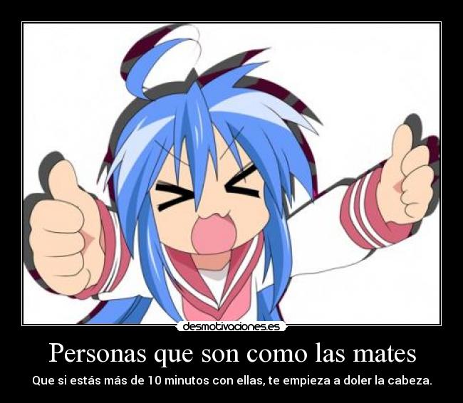 Personas que son como las mates -