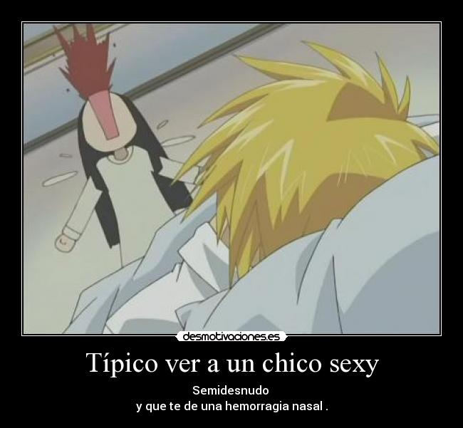 carteles anime chicas pervertidas chico sexy desmotivaciones