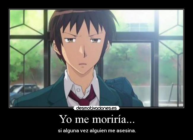 carteles suzumiya haruhi yuutsu seguire haciendo mas carteles epicos con cara kyon nwn desmotivaciones