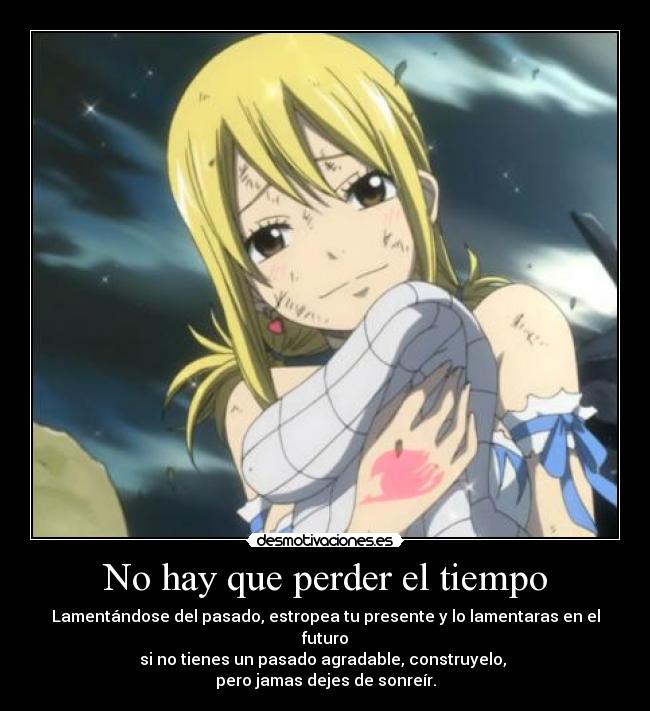 No hay que perder el tiempo - 