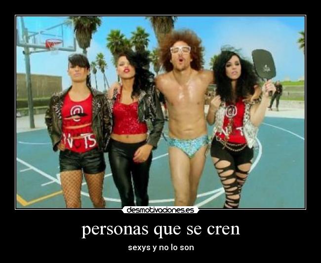 personas que se cren -