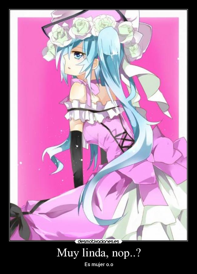 Muy linda, nop..? -
