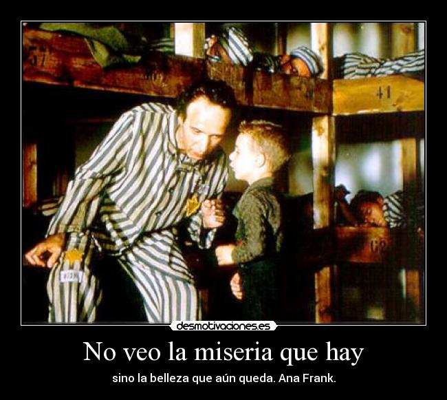 No veo la miseria que hay - 