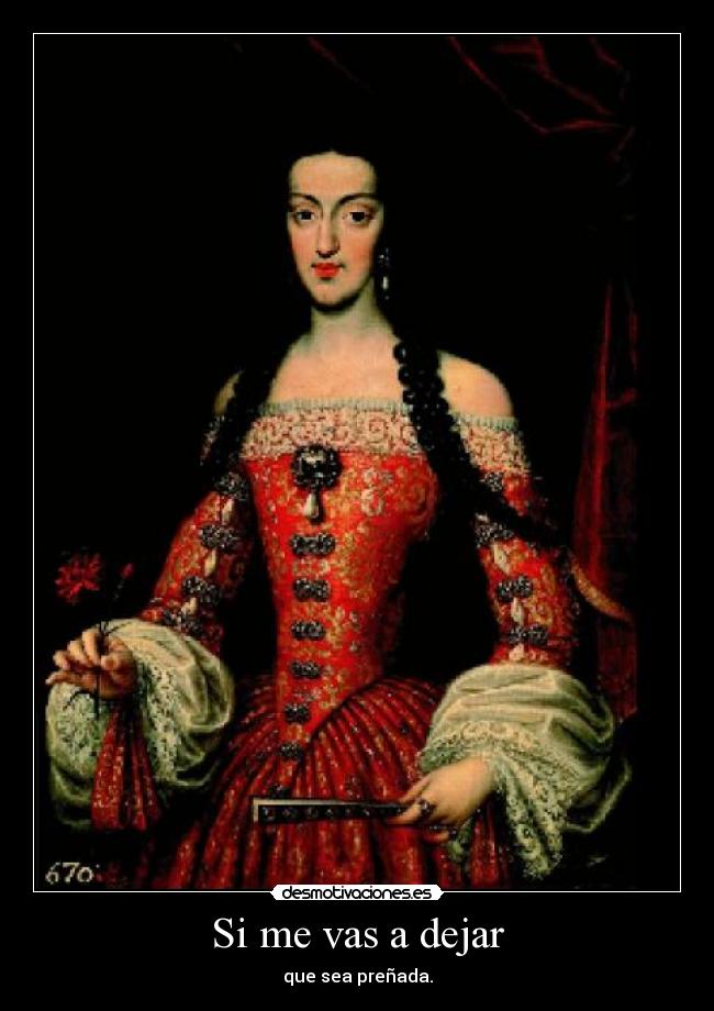 Si me vas a dejar -