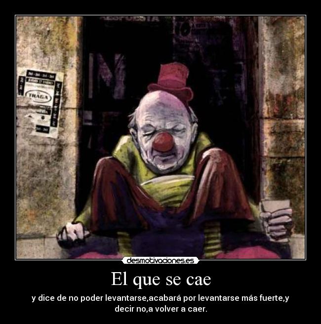 El que se cae - 