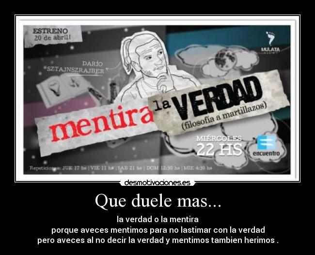 Que duele mas... -