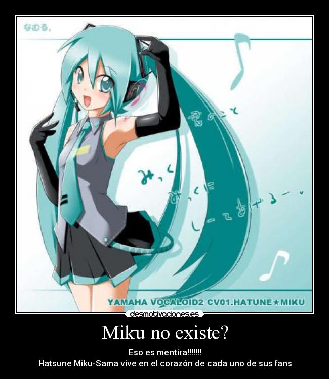 Miku no existe? -