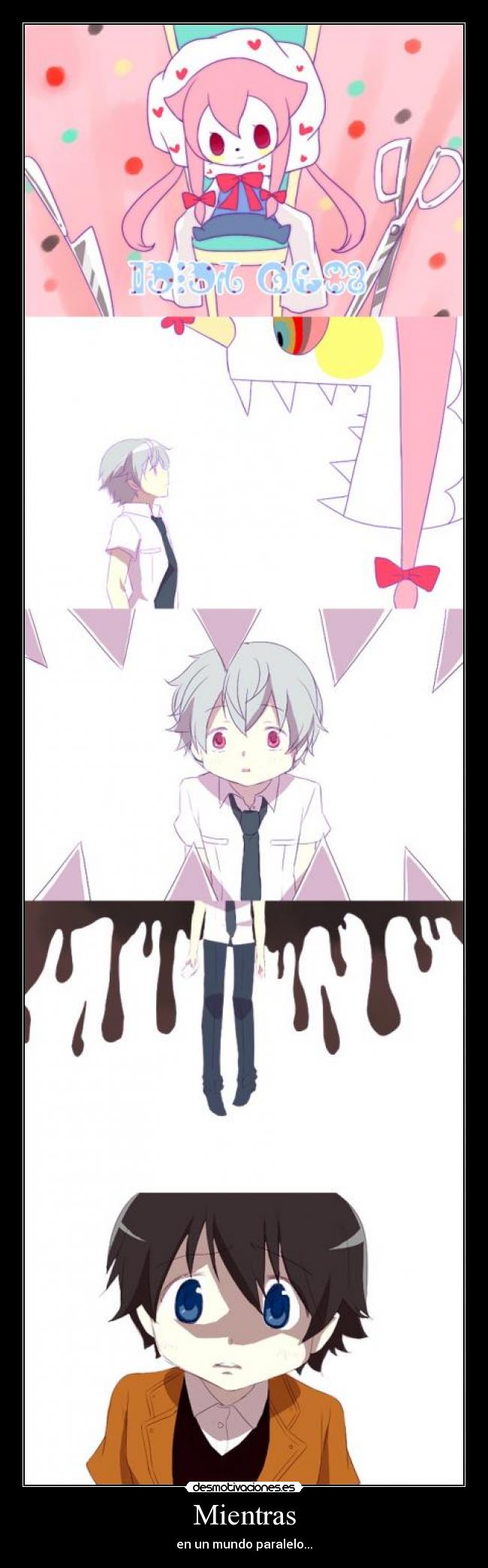 Mientras - en un mundo paralelo...