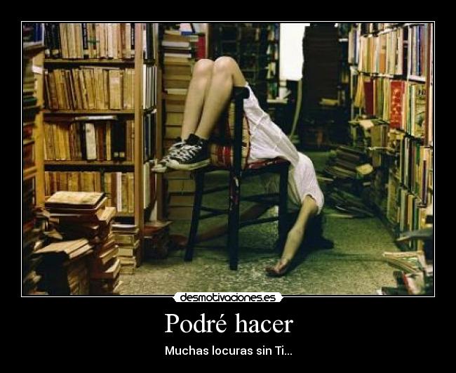 Podré hacer -