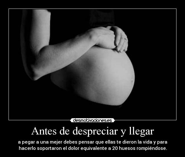 Antes de despreciar y llegar - 