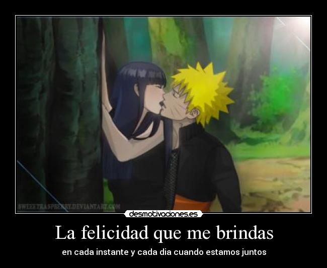 La felicidad que me brindas - en cada instante y cada dia cuando estamos juntos