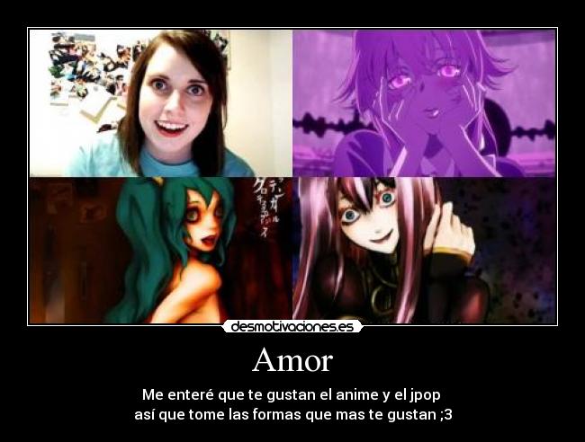 carteles amor laina overly attached girlfriend hatsune miku megurine luka vocaloid jpop anime yuno mirai nikki desmotivaciones