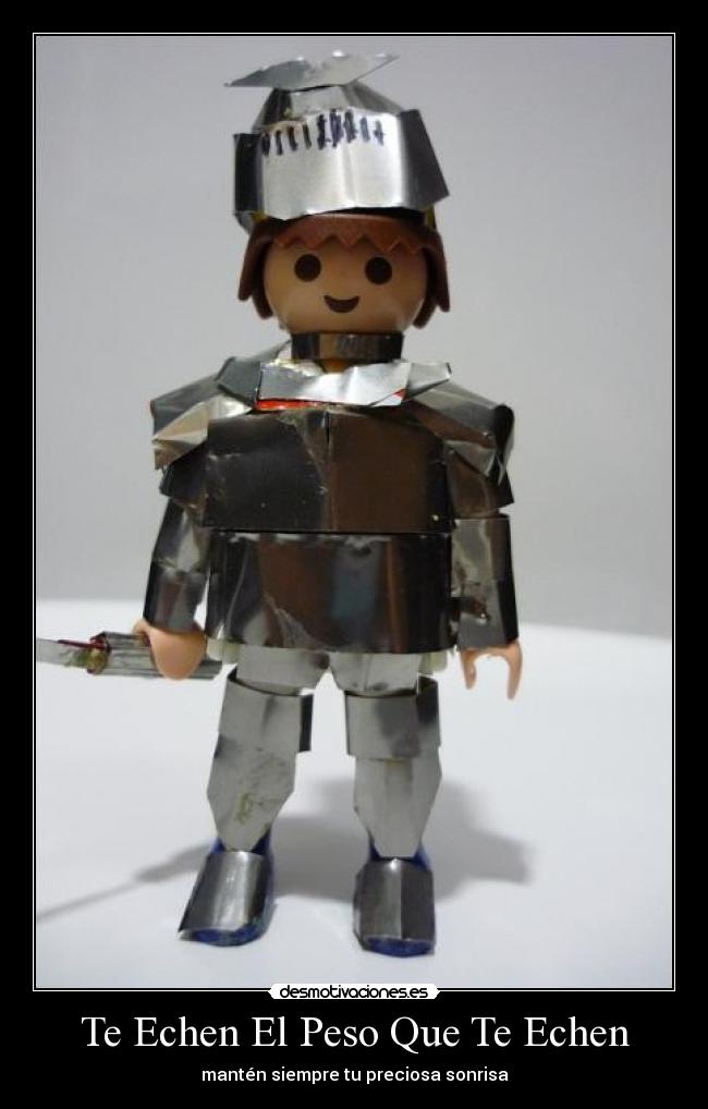 Te Echen El Peso Que Te Echen - mantén siempre tu preciosa sonrisa