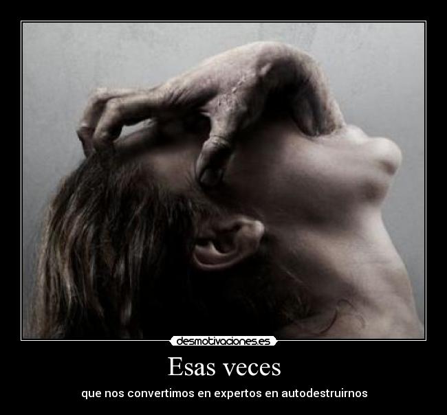 Esas veces - 