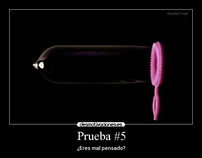 Prueba #5 -