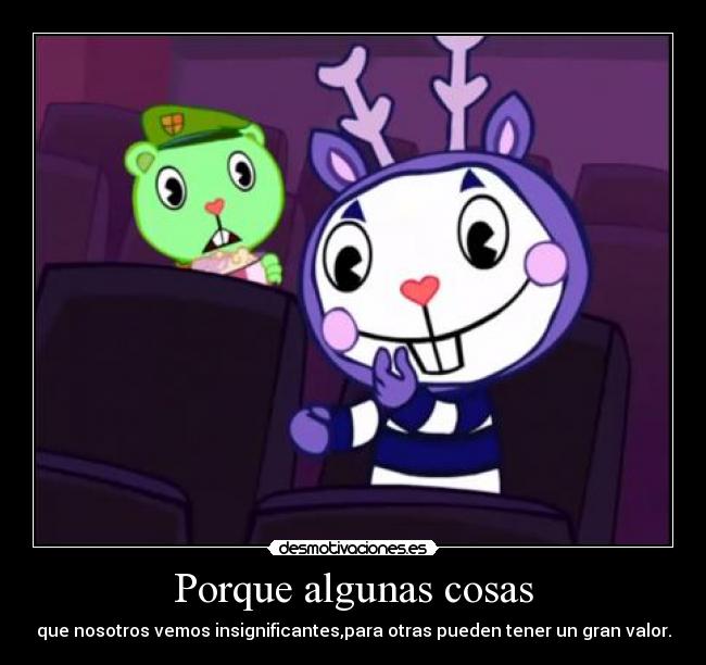 Porque algunas cosas -