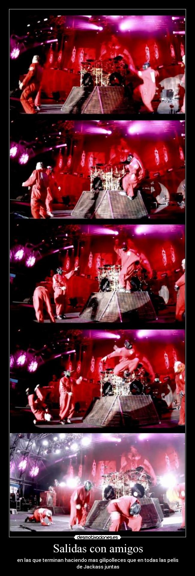 carteles amigos slipknot antennas hell desmotivaciones