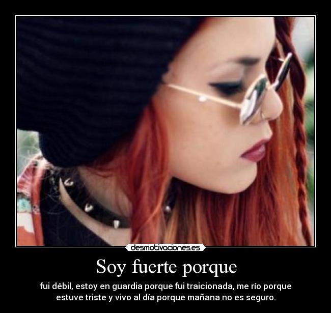 Soy fuerte porque - 