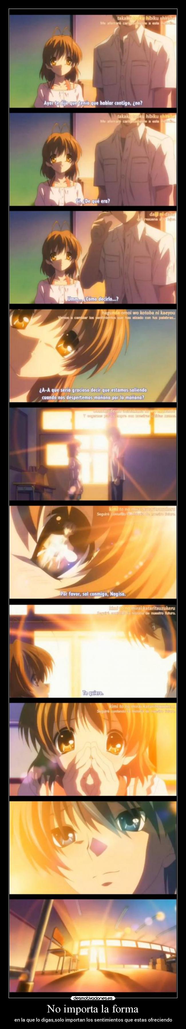 No importa la forma -