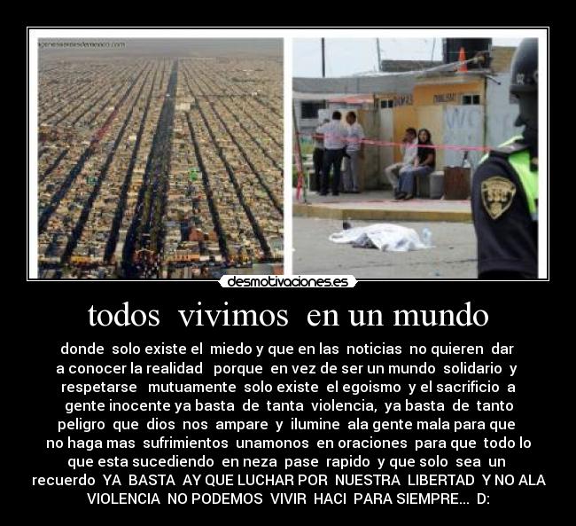 todos vivimos en un mundo -