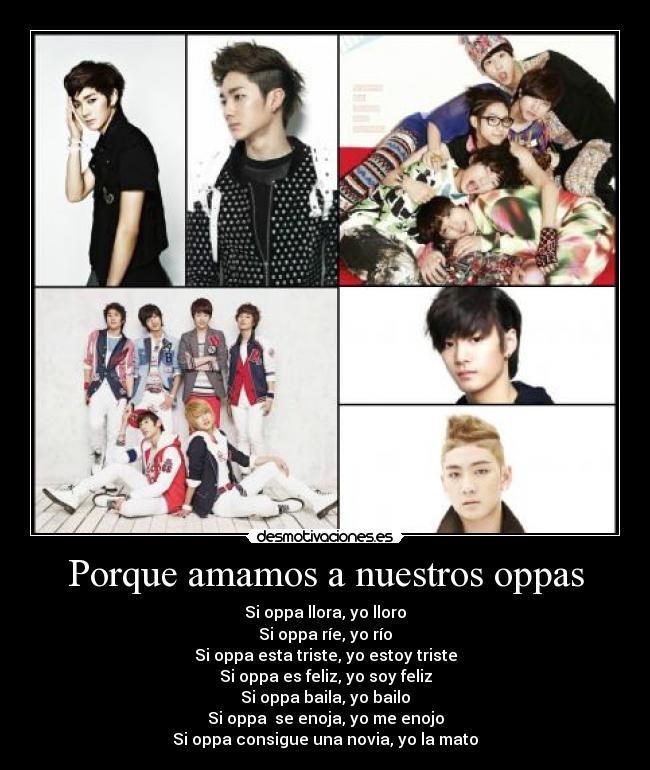 Porque amamos a nuestros oppas - 