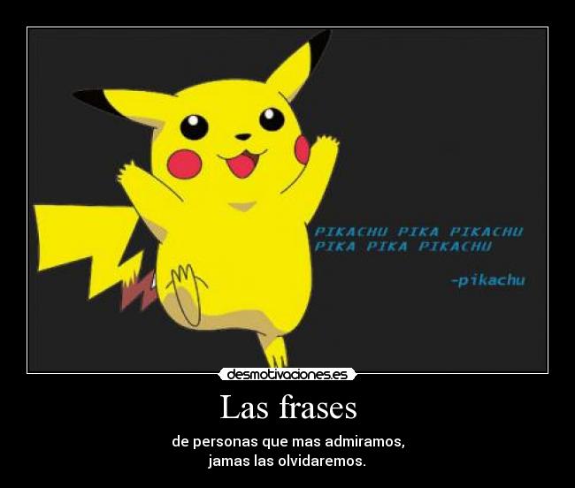 carteles frases proverbio pokemon desmotivaciones