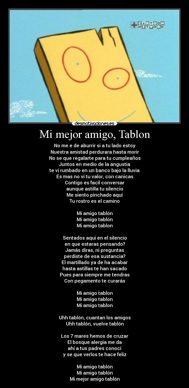 Mi mejor amigo, Tablon -