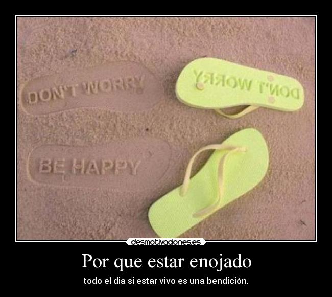 Por que estar enojado - 