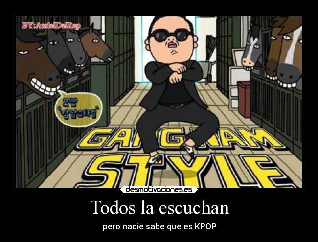 carteles psy gangnam style desmotivaciones