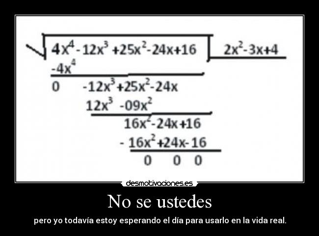 No se ustedes - pero yo todavía estoy esperando el día para usarlo en la vida real.