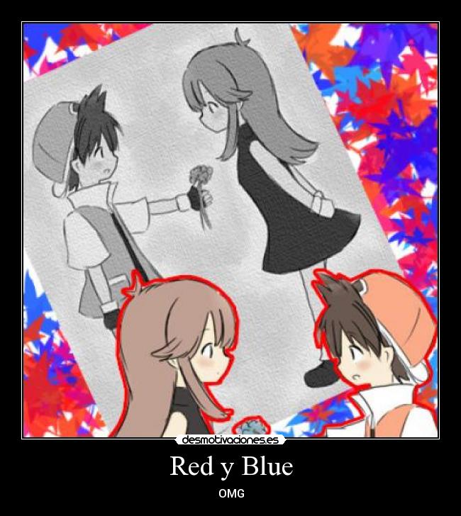 Red y Blue -