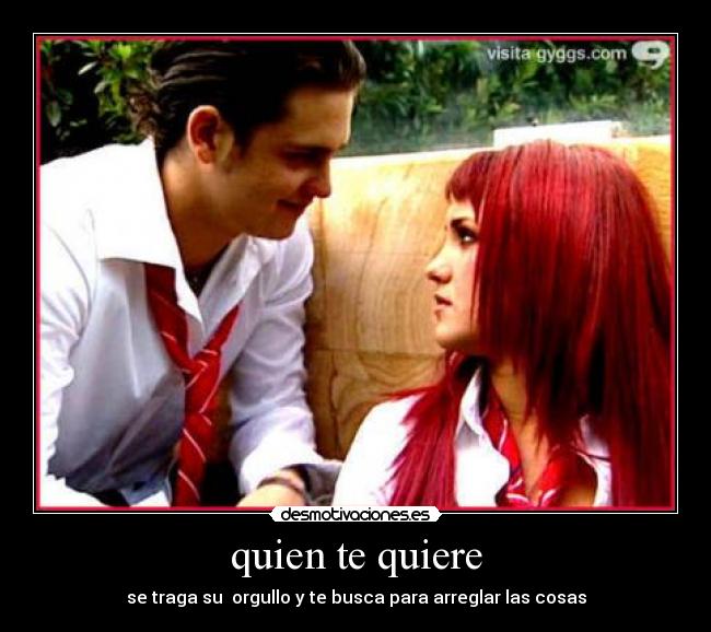 quien te quiere - 