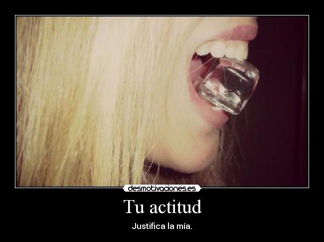 Tu actitud - 
