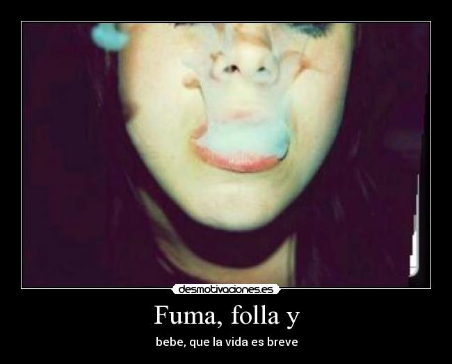 Fuma, folla y - 