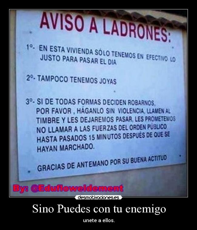 Sino Puedes con tu enemigo -
