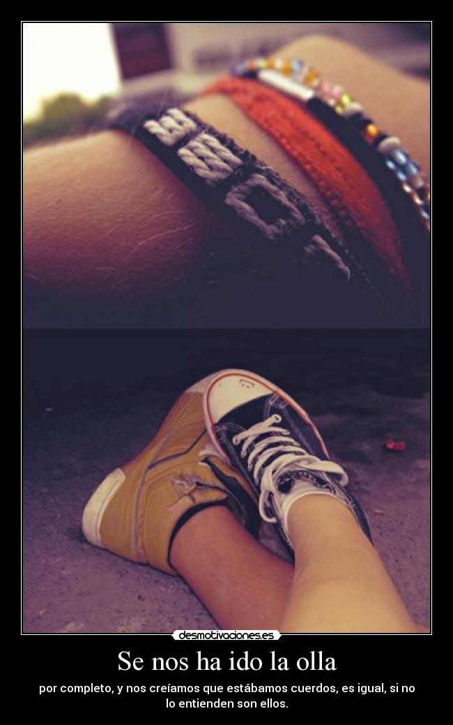 Se nos ha ido la olla -