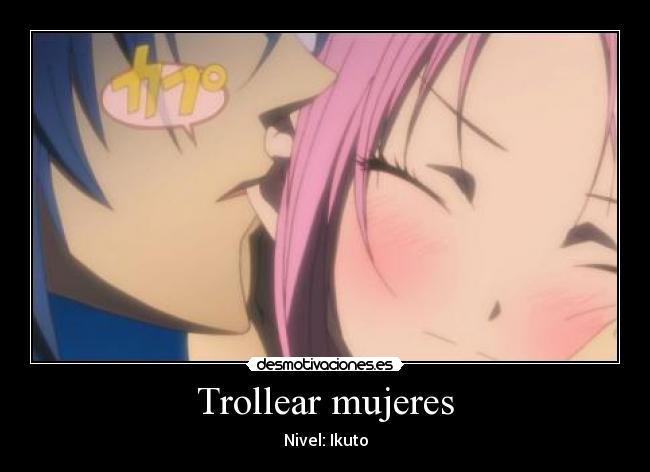 Trollear mujeres -
