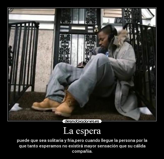 La espera -