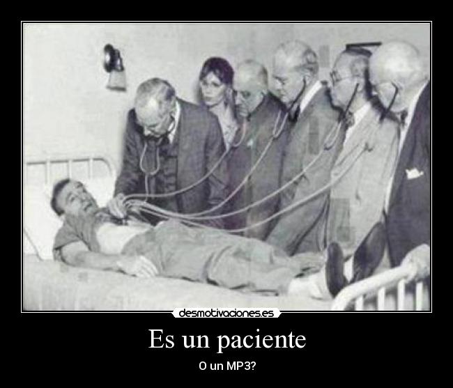 Imágenes y Carteles de PACIENTE Pag. 13 Desmotivaciones